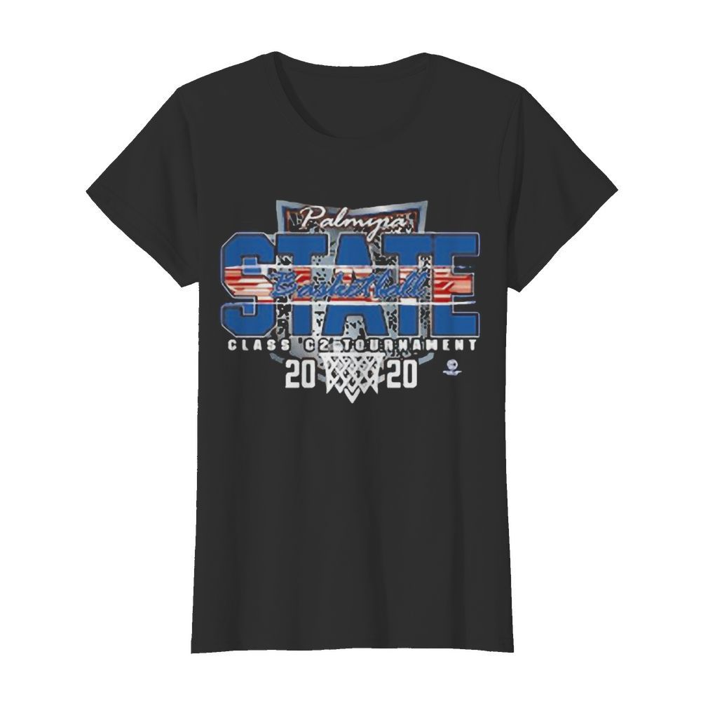 Palmyra state basketball class c2 tournament 2020  Classic Women's T-shirt