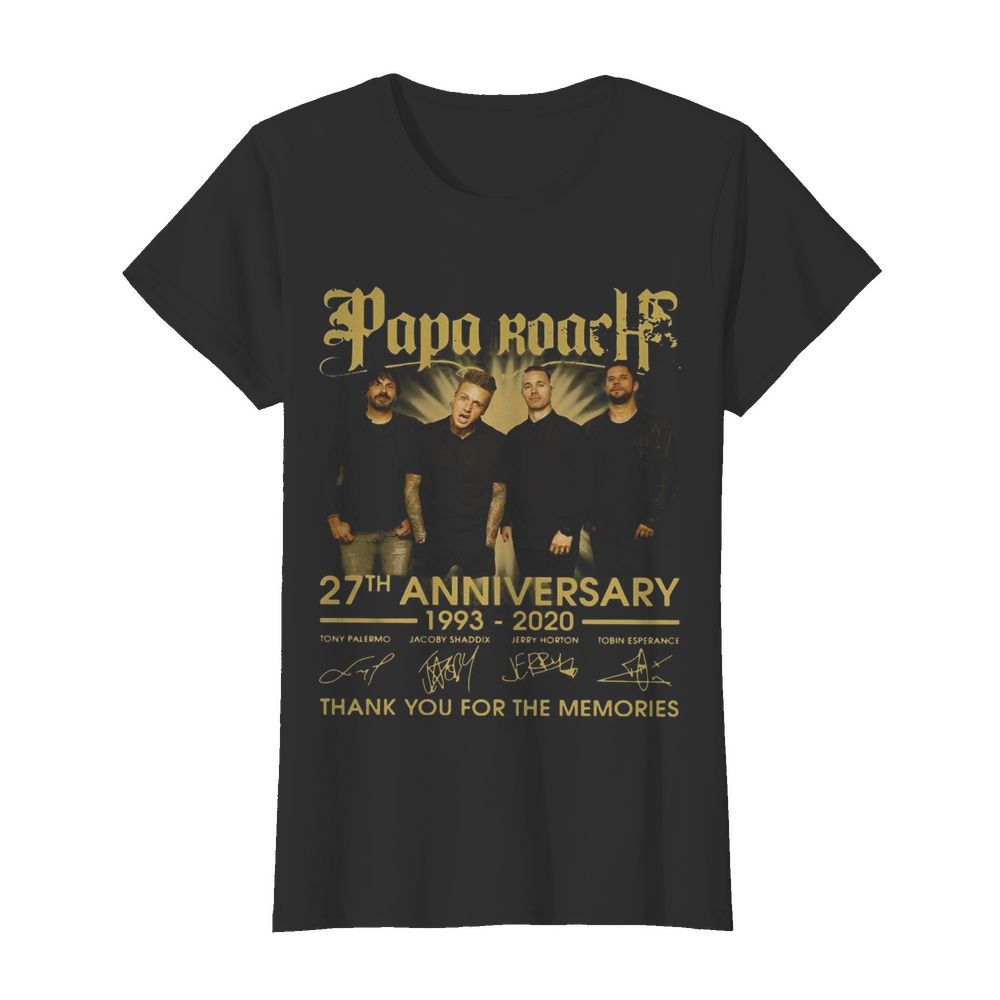 Papa Roach 27th Anniversary 1993 2020 Thank You For The Memories Signatures  Classic Women's T-shirt