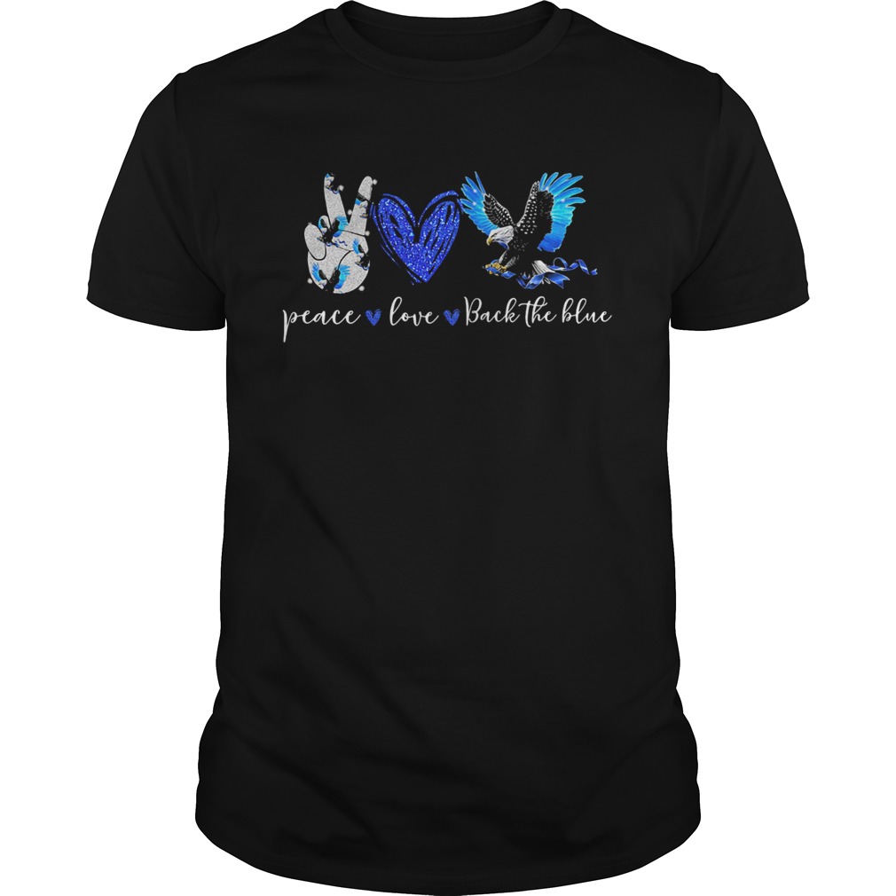 Peace Love Back The Blue Eagle Heart shirt