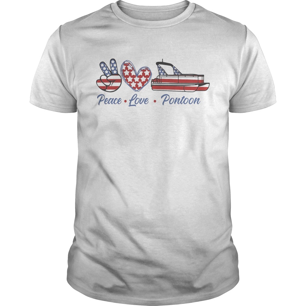 Peace love pontoon american flag independence day  Unisex