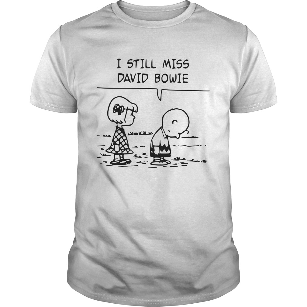 Peanuts Charlie Brown I Still Miss David Bowie  Unisex