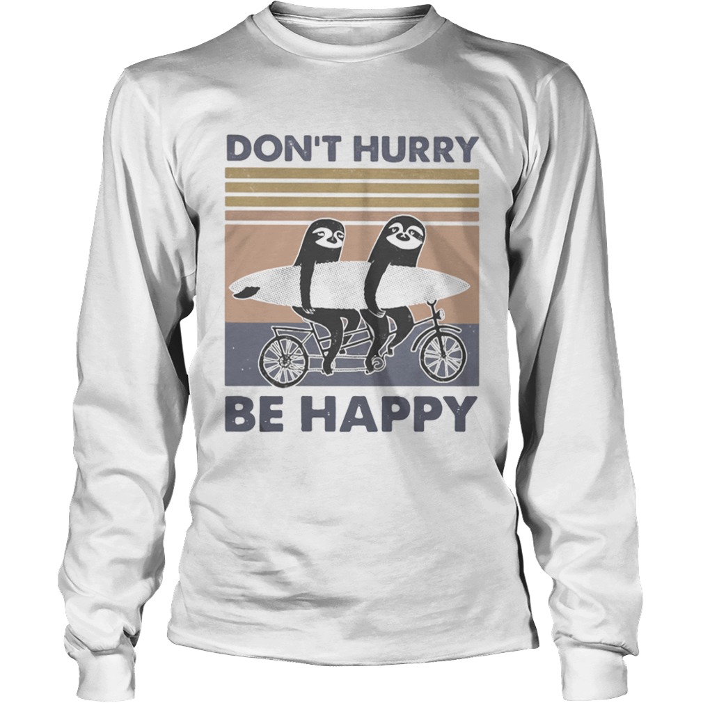 Penguin dont hurry be happy vintage retro  Long Sleeve