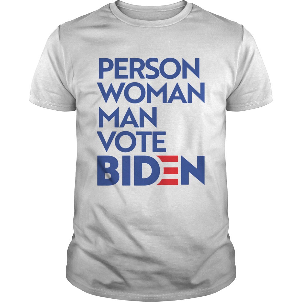 Person Woman Man Vote Biden  Unisex