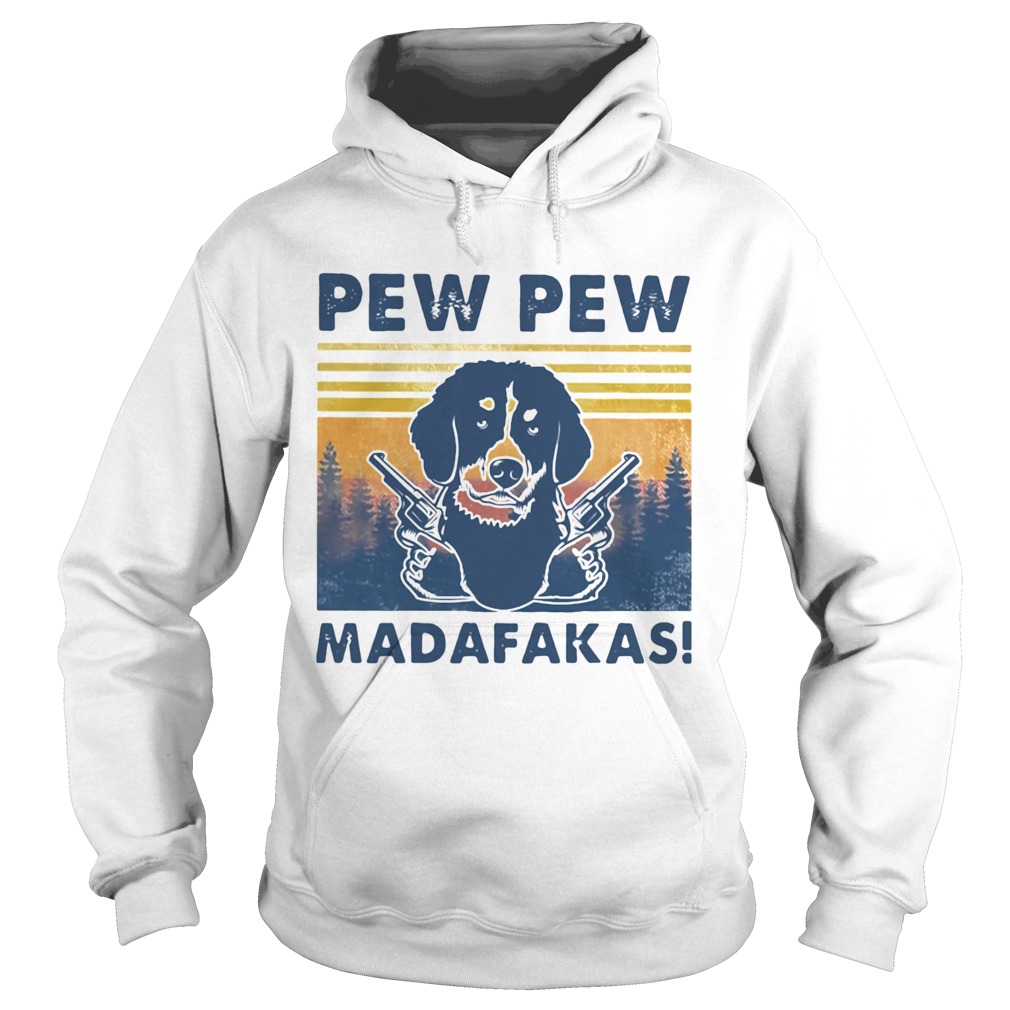 Pew Pew Madafakas Dog Gun Vintage Retro  Hoodie