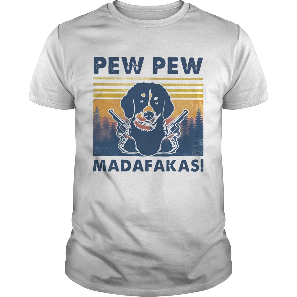 Pew Pew Madafakas Dog Gun Vintage Retro  Unisex