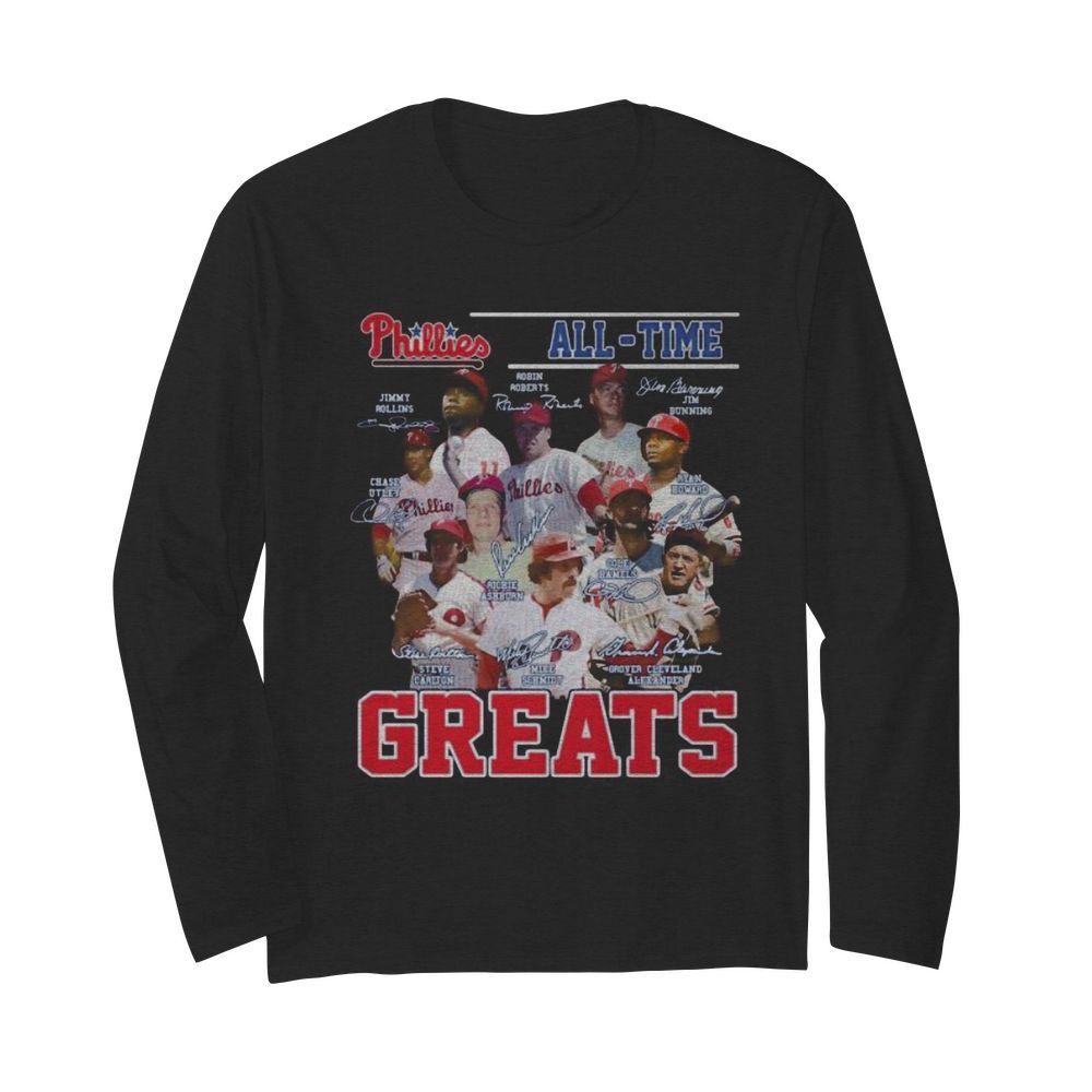 Philadelphia phillies all time greats baseball signatures  Long Sleeved T-shirt 