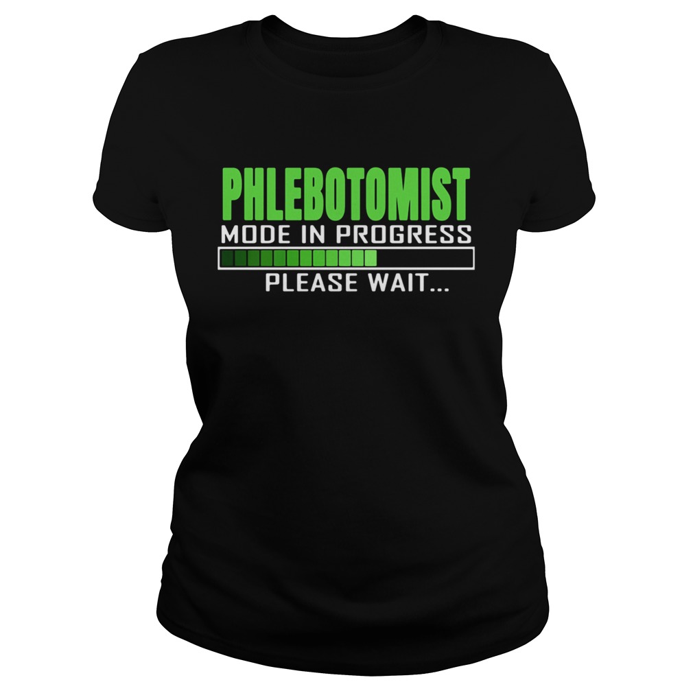 Phlebotomist Mode In Progress Please Wait  Classic Ladies