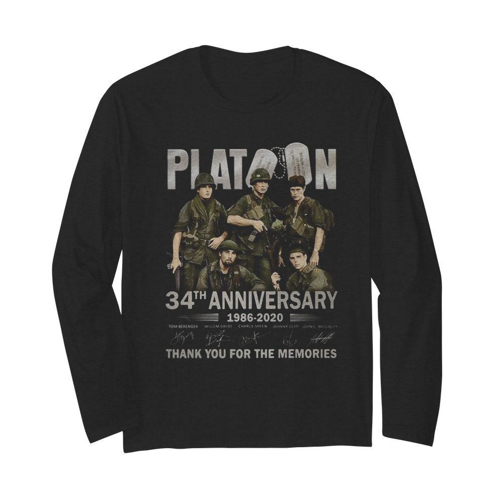 Platoon 34th anniversary 1986 2020 thank you for the memories signatures  Long Sleeved T-shirt 