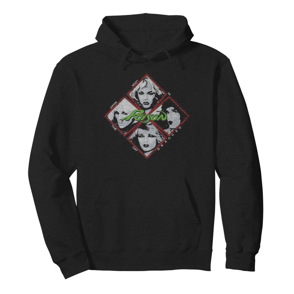 Poison look what the cat dragged in tour mens vintage  Unisex Hoodie