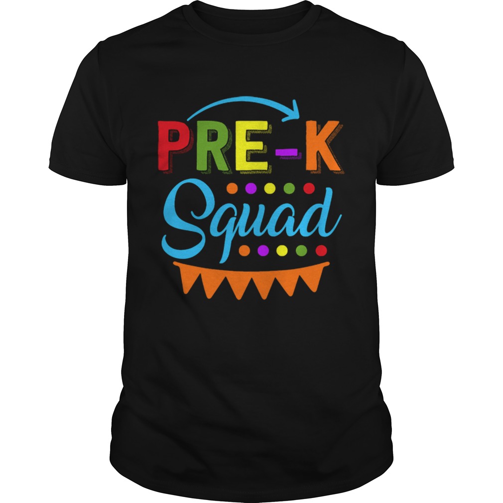 PreK Squad Preschool Teacher Back To School Gift shirt