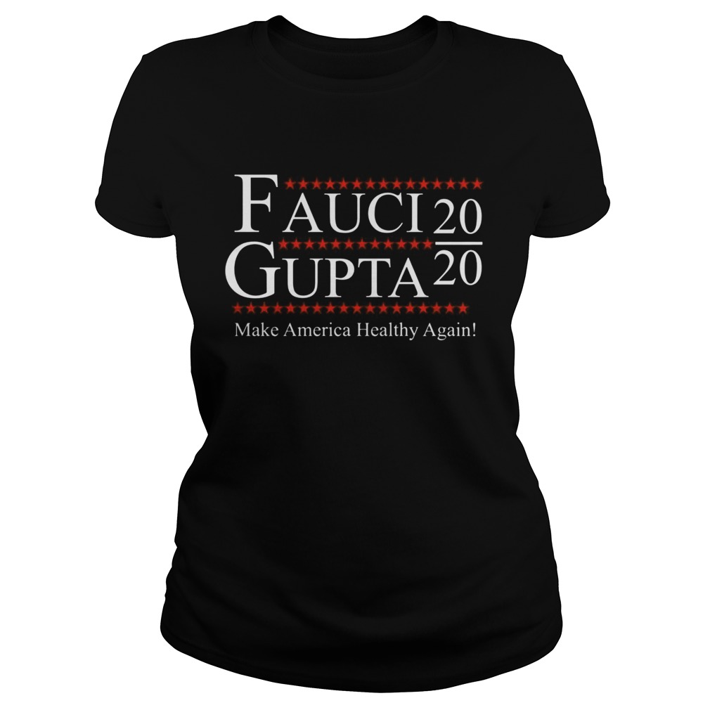 President Fauci Gupta 2020 Pandemic  Classic Ladies