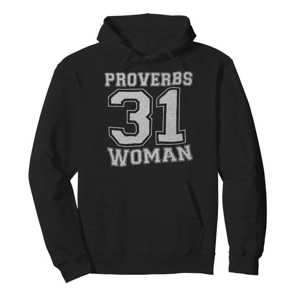 Proverbs 31 Woman  Unisex Hoodie