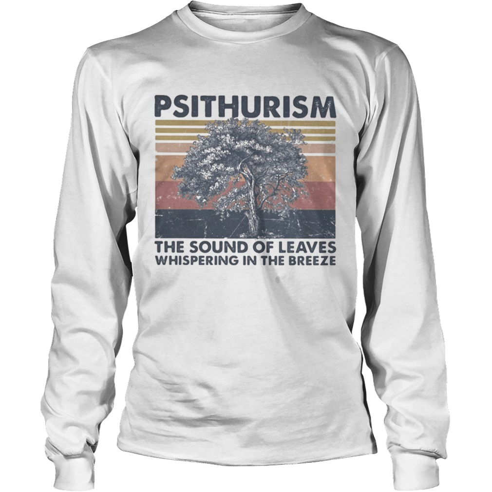 Psithurism the sound of leaves whispering in the breeze vintage retro  Long Sleeve