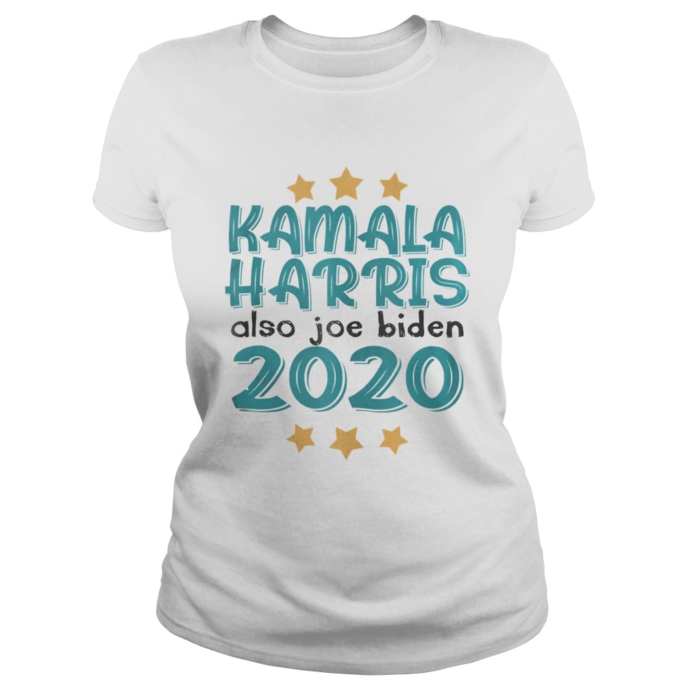 Quote Kamala Harris Also Joe Biden 2020 Election Slogan  Classic Ladies