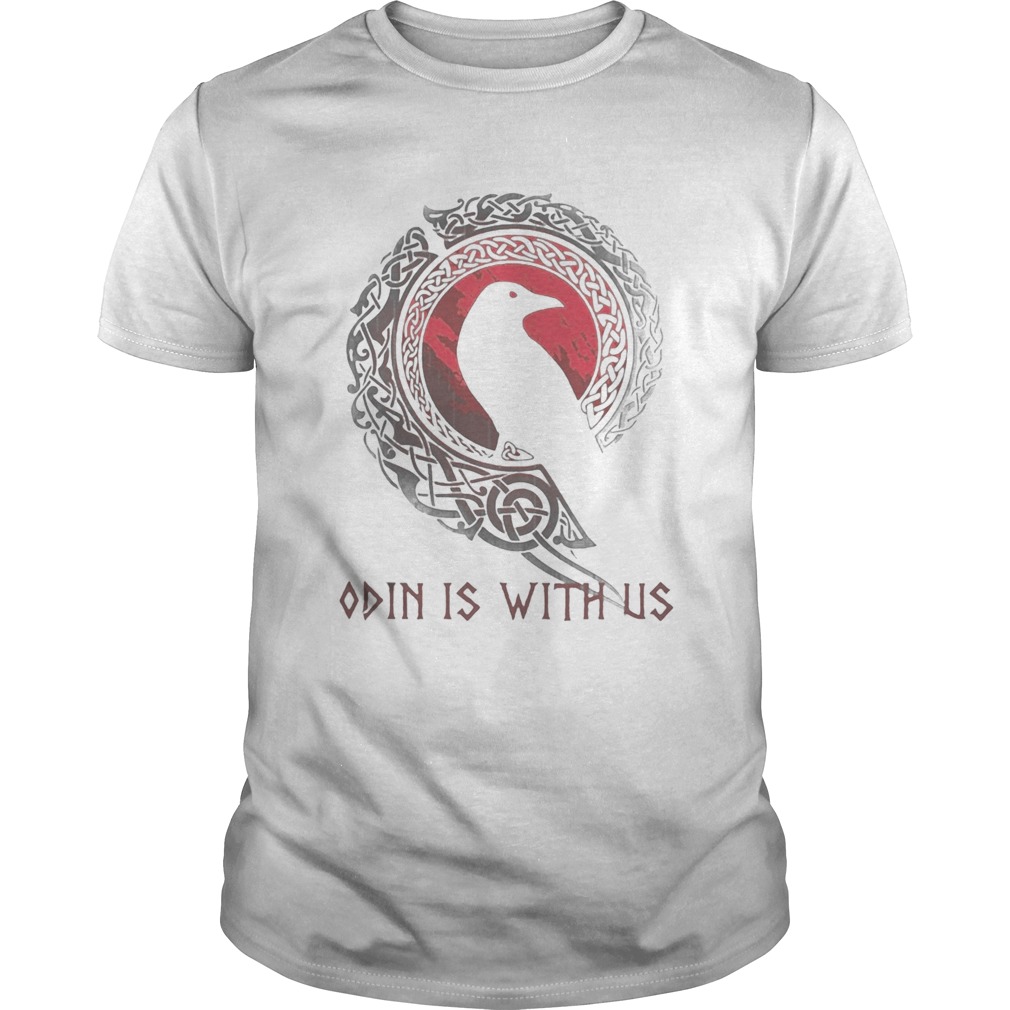 Raven odin is with us shirt