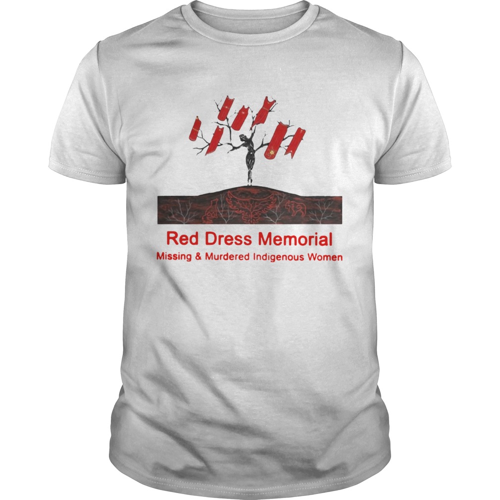 Red Dress Memorial Missing And Murdered Indigenous Women  Unisex