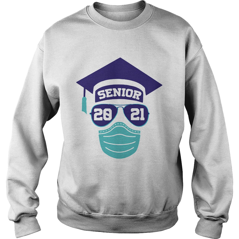 SENIOR 2021 SUNGLASSES MASK GRADUATION  Sweatshirt