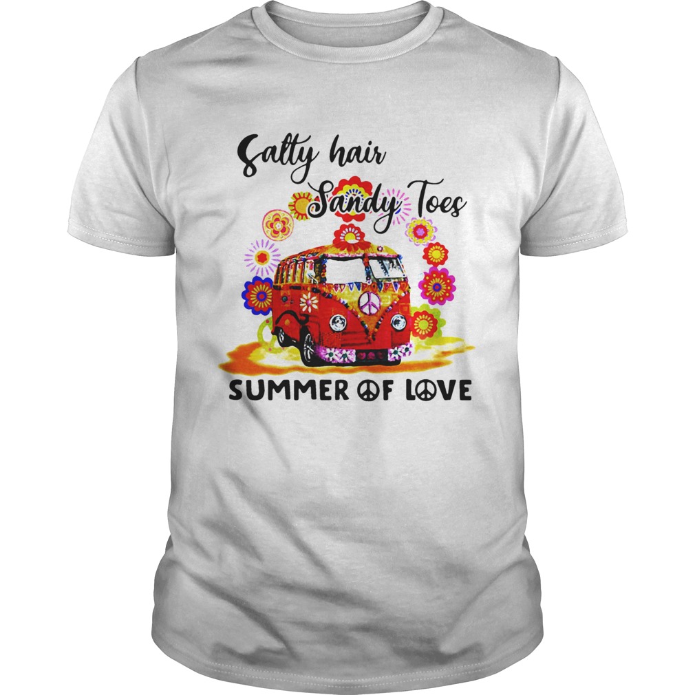 Salty Hair Sandy Toes Summer Of Love shirt