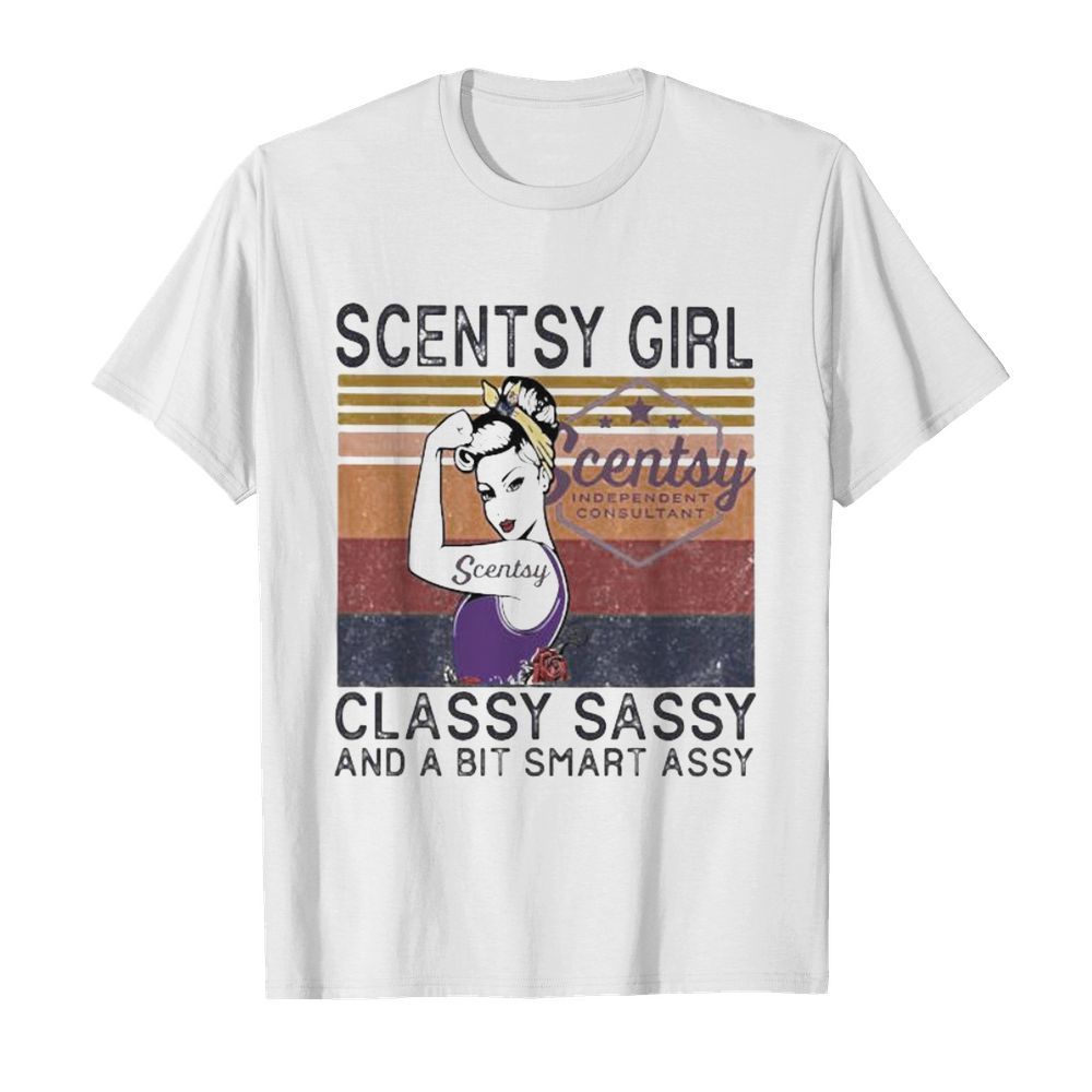 Scentsy girl classy sassy and a bit smart assy vintage retro shirt