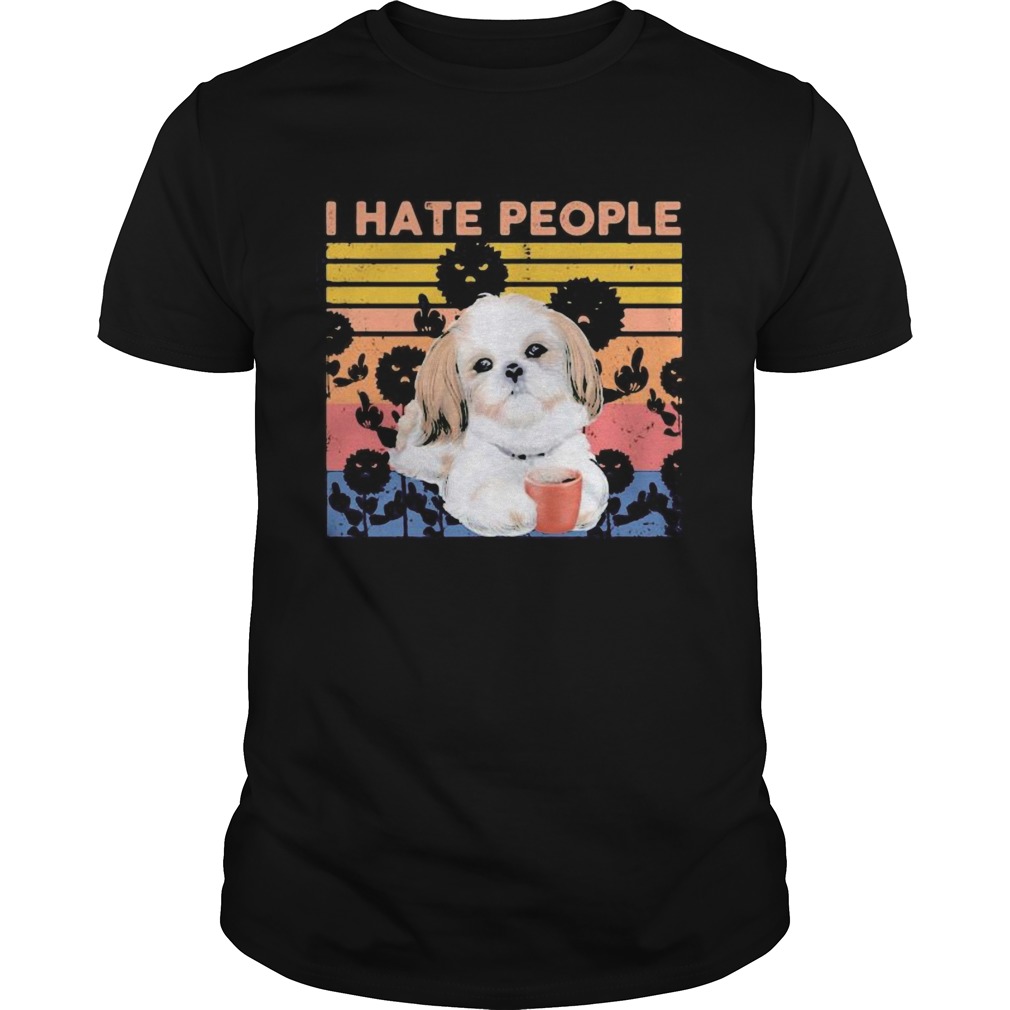 Shih Tzu I hate people vintage retro shirt