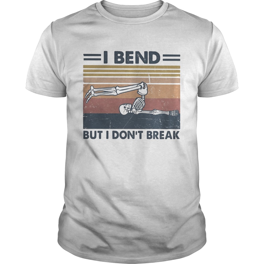 Skeleton yoga I bend but i dont break vintage retro shirt