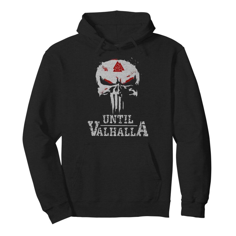 Skull valknut symbol until valhalla  Unisex Hoodie