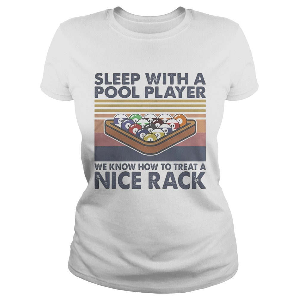 Sleep with a pool player we know how to treat a nice rack vintage retro  Classic Ladies