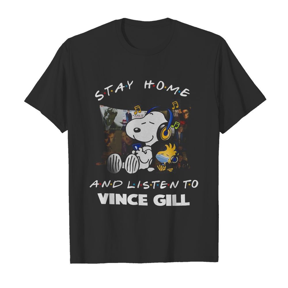 Snoopy And Woodstock Stay Home And Listen To Vince Gill shirt