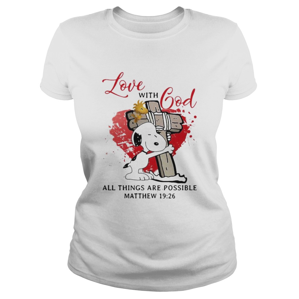 Snoopy and woodstock love with god all things are possible matthew 19 26  Classic Ladies