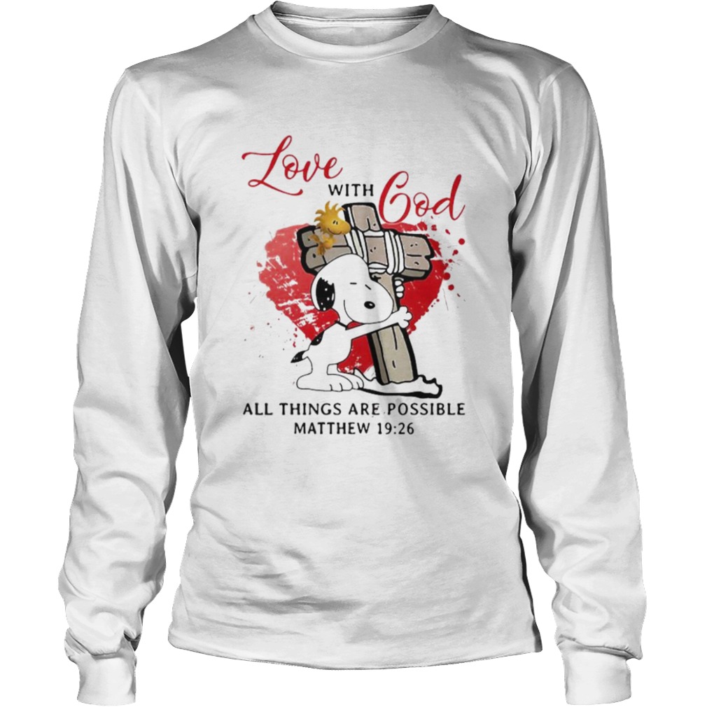 Snoopy and woodstock love with god all things are possible matthew 19 26  Long Sleeve