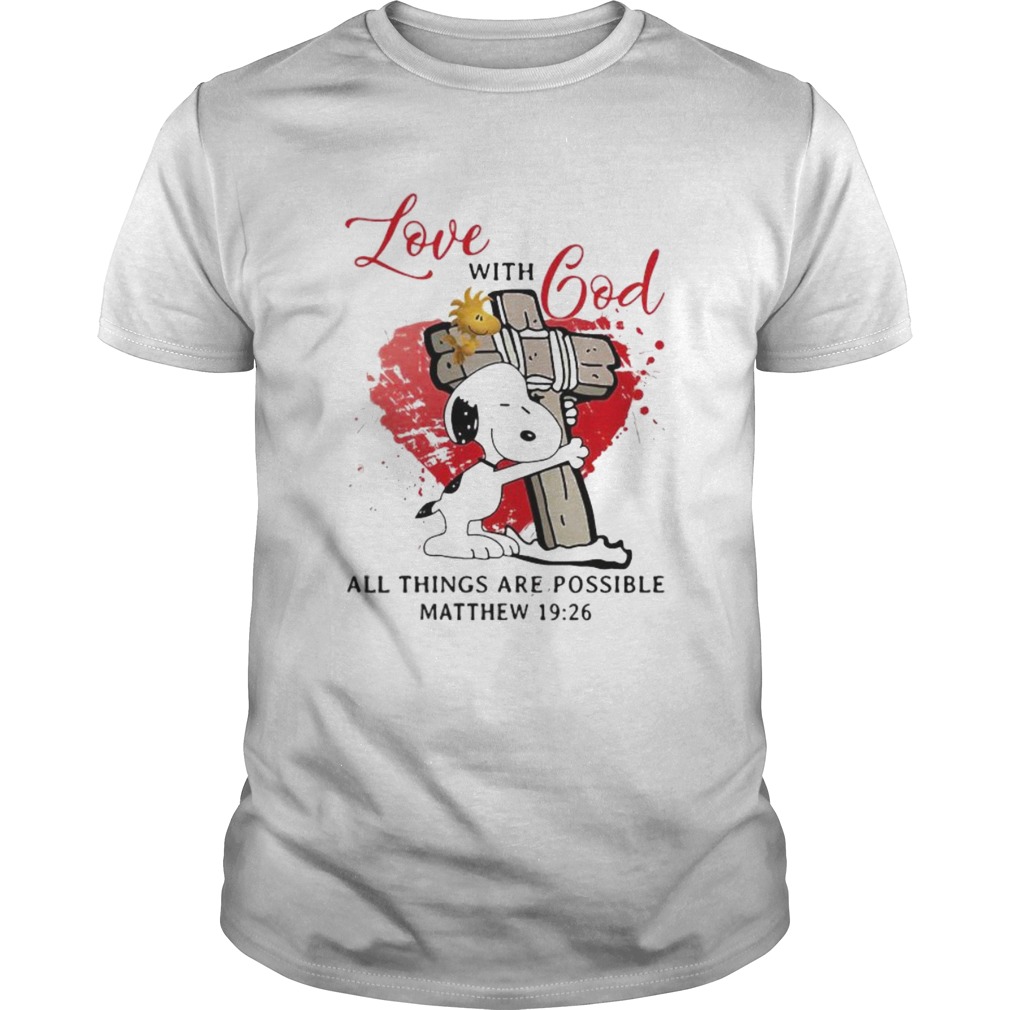 Snoopy and woodstock love with god all things are possible matthew 19 26  Unisex