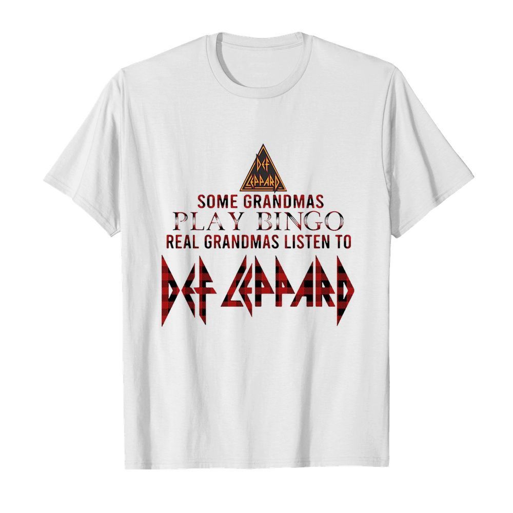 Some Grandmas Play Bingo Real Grandmas Listen To Def Zeppelin  Classic Men's T-shirt