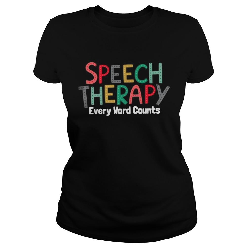 Speech therapy every word counts  Classic Ladies