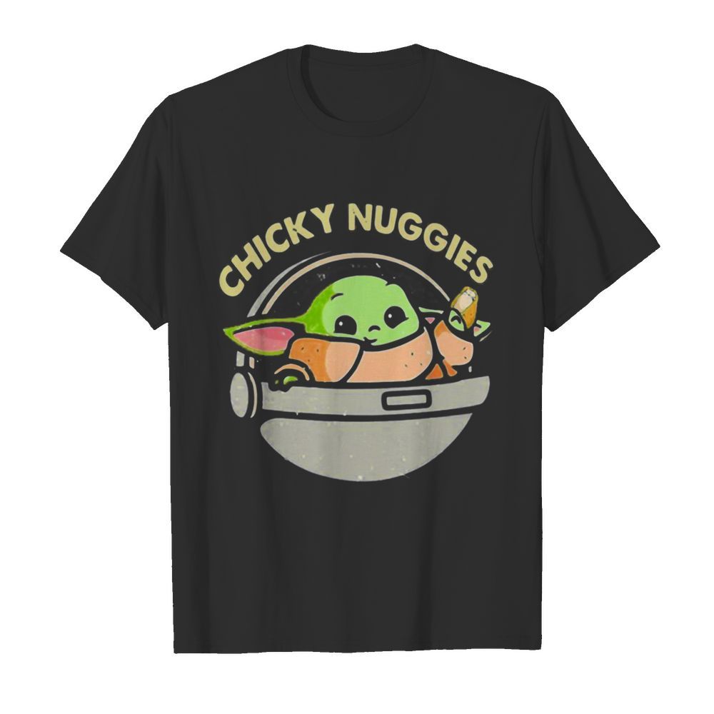 Star War Baby Yoda Chicky Nuggies shirt