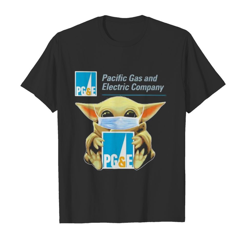 Star wars baby yoda mask hug pacific gas and electric company shirt