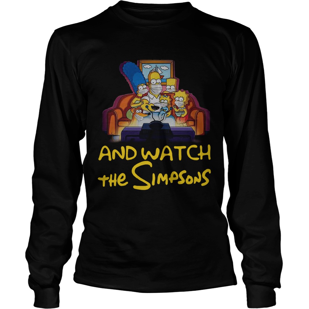 Stay Home And Watch The Simpsons On The Sofa  Long Sleeve