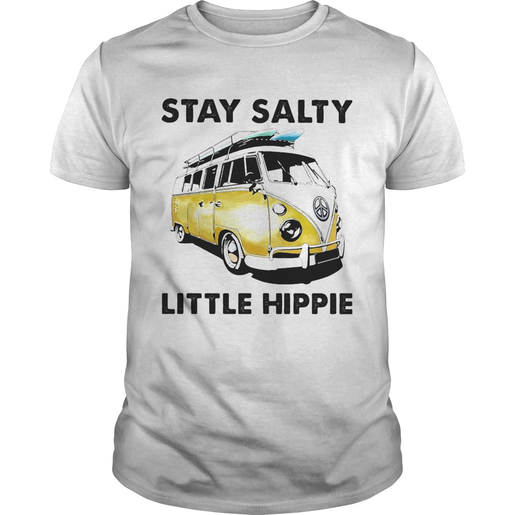 Stay Salty Little Hppie shirt