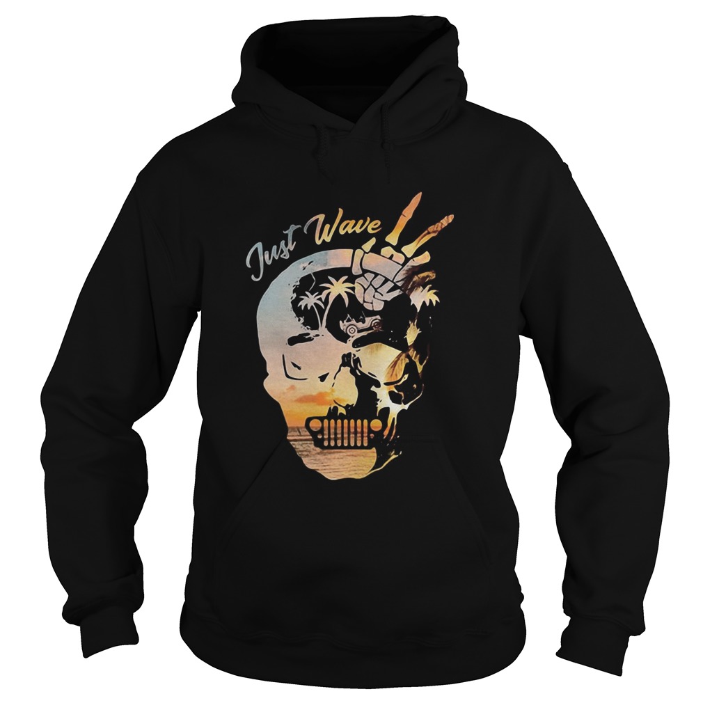 Summer skull just wave jeep  Hoodie