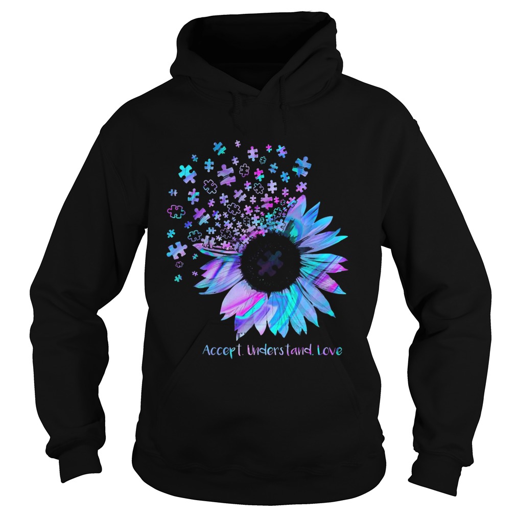 Sunflower Accept Understand Love  Hoodie