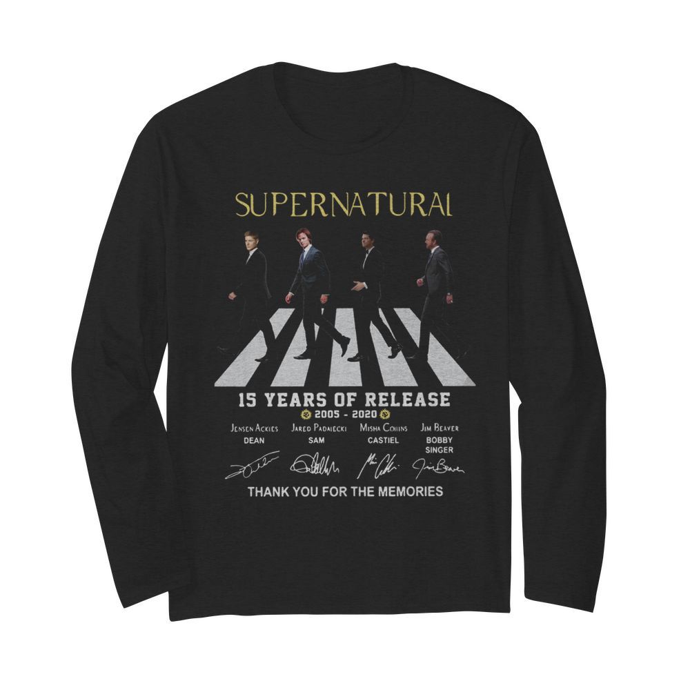 Supernatural The Abbey Road 15 Years Of Release 2005 2020 Thank You For The Memories Signatures  Long Sleeved T-shirt 