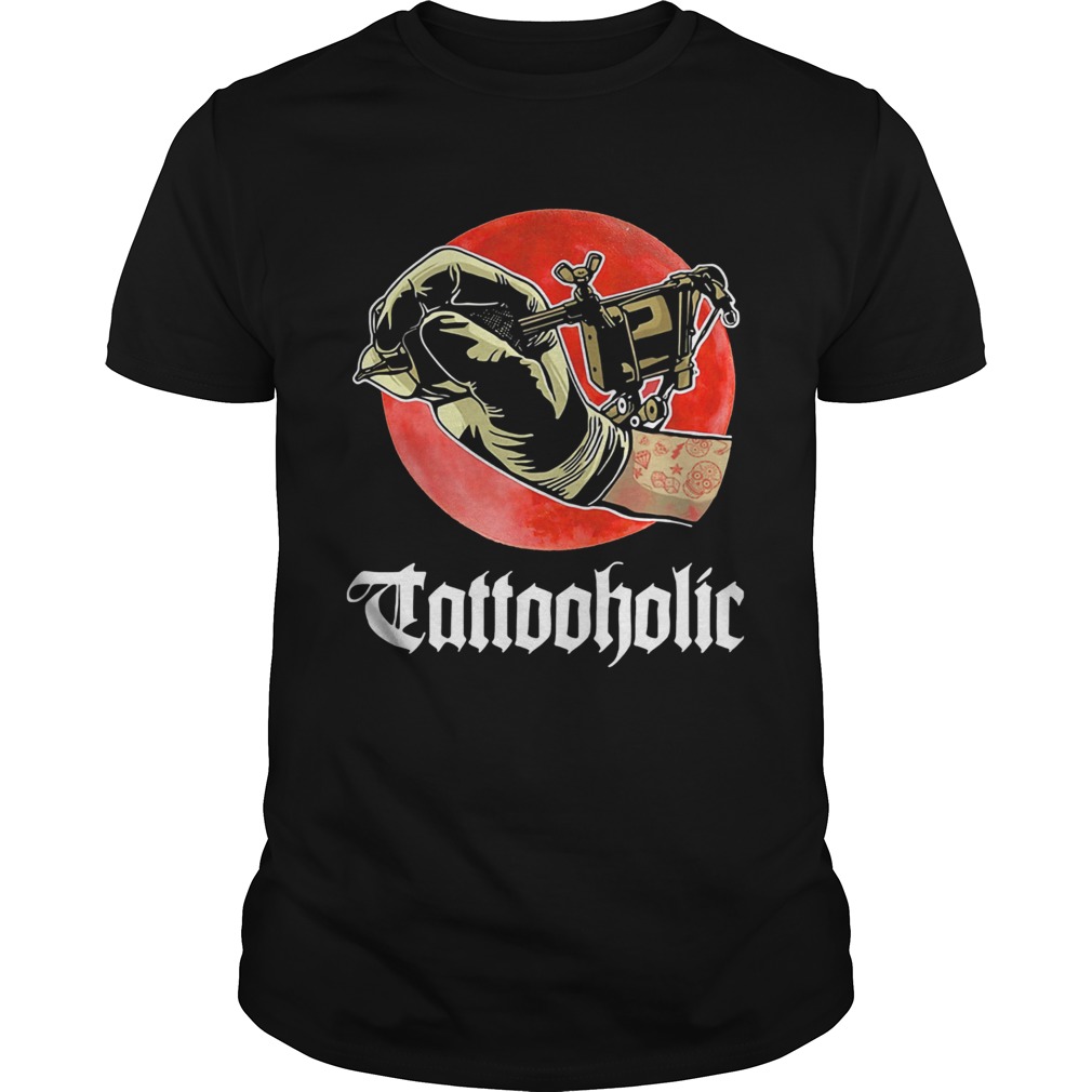 Tattooholic shirt