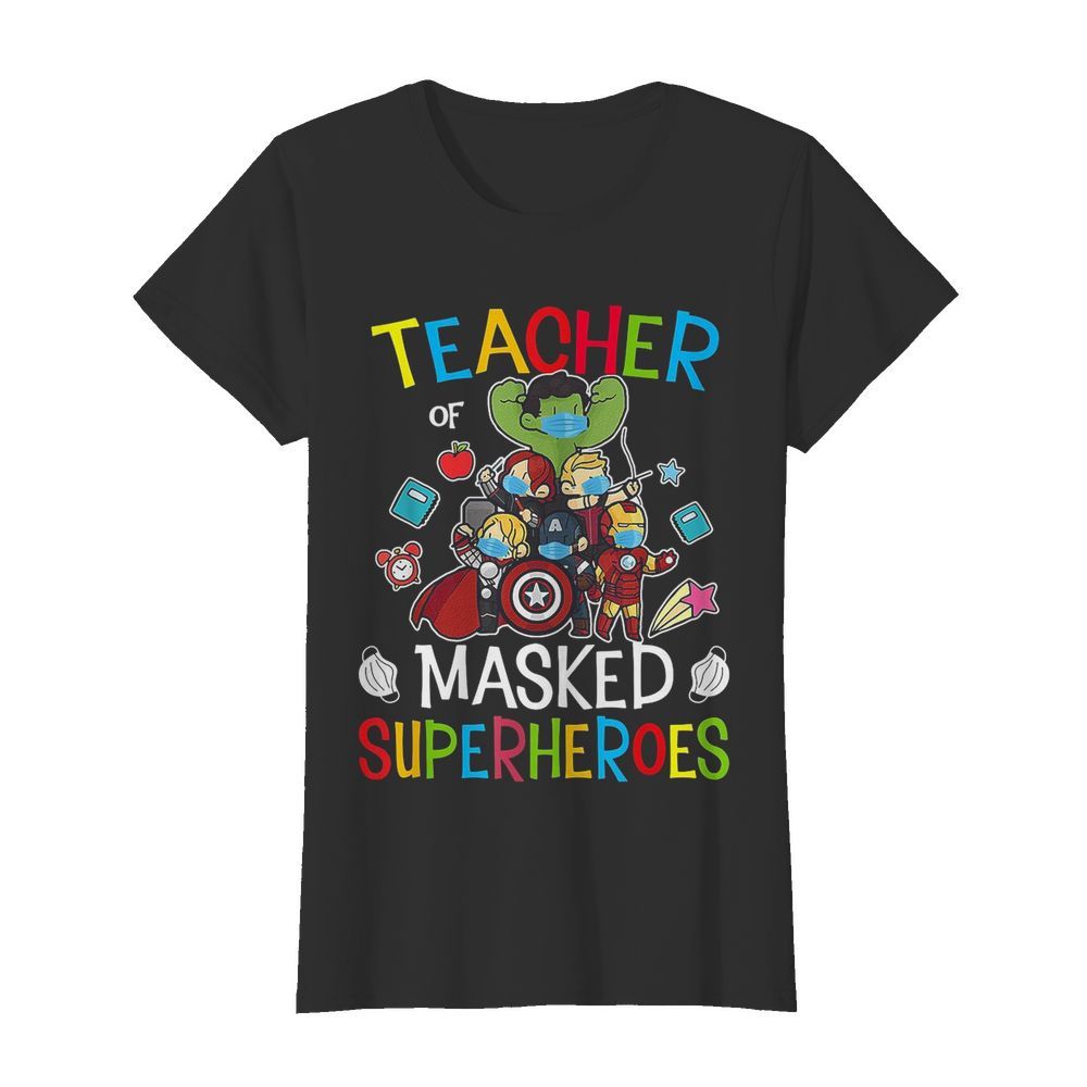 Teacher Of Masked Superheroes  Classic Women's T-shirt