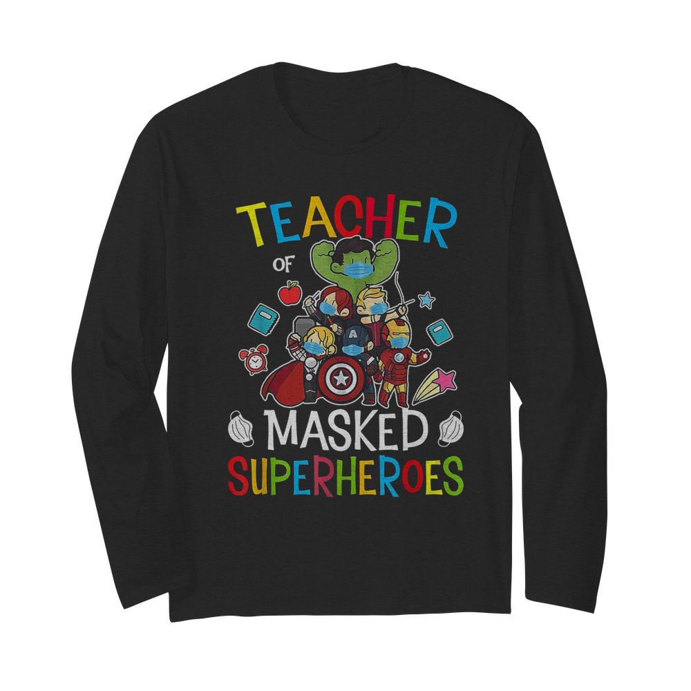 Teacher Of Masked Superheroes  Long Sleeved T-shirt 