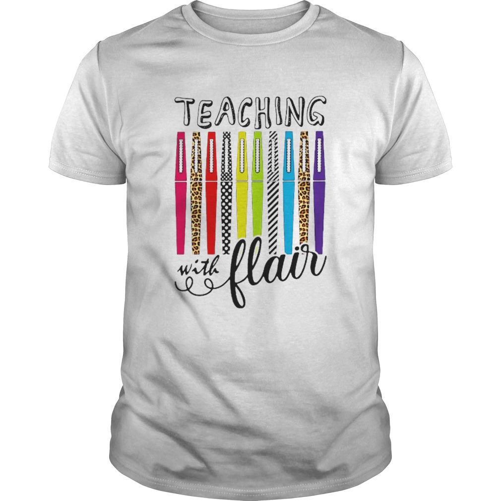 Teaching With Flair Teacher shirt