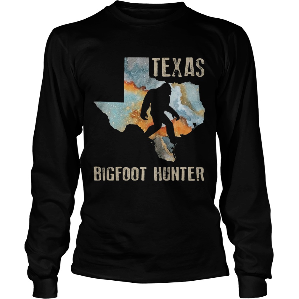 Texas Bigfoot Hunter  Long Sleeve