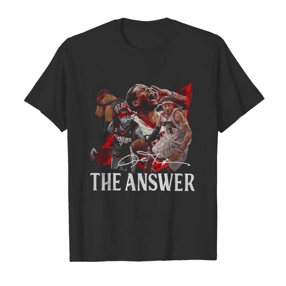 The Answer Legend Signature shirt