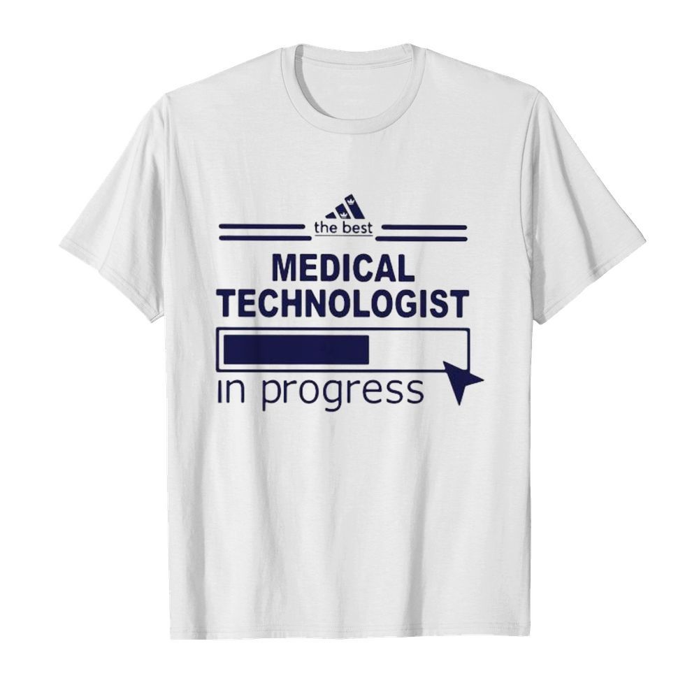 The best medical technologist in progress  Classic Men's T-shirt