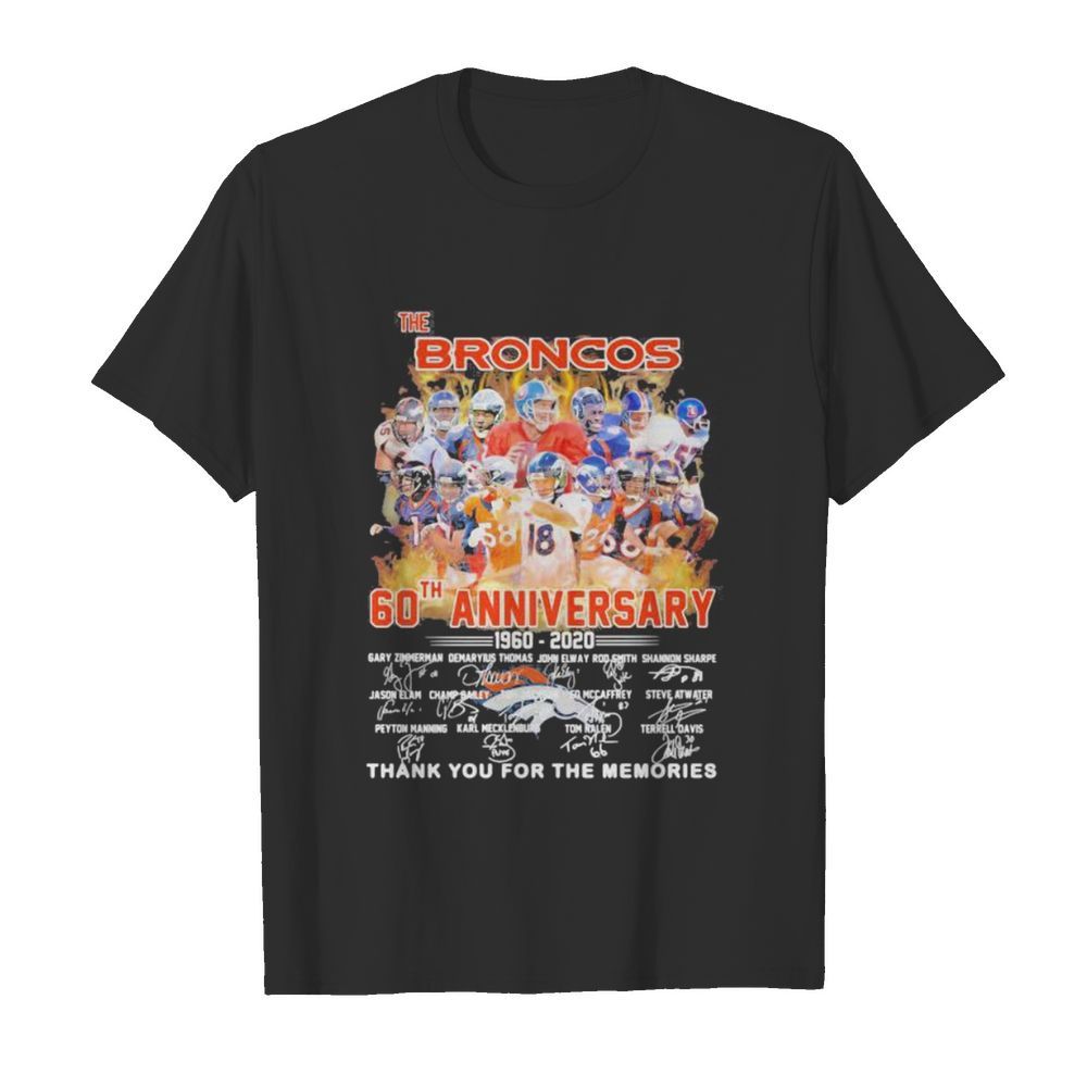 The broncos 60th anniversary 1960 2021 thank you for the memories signatures shirt