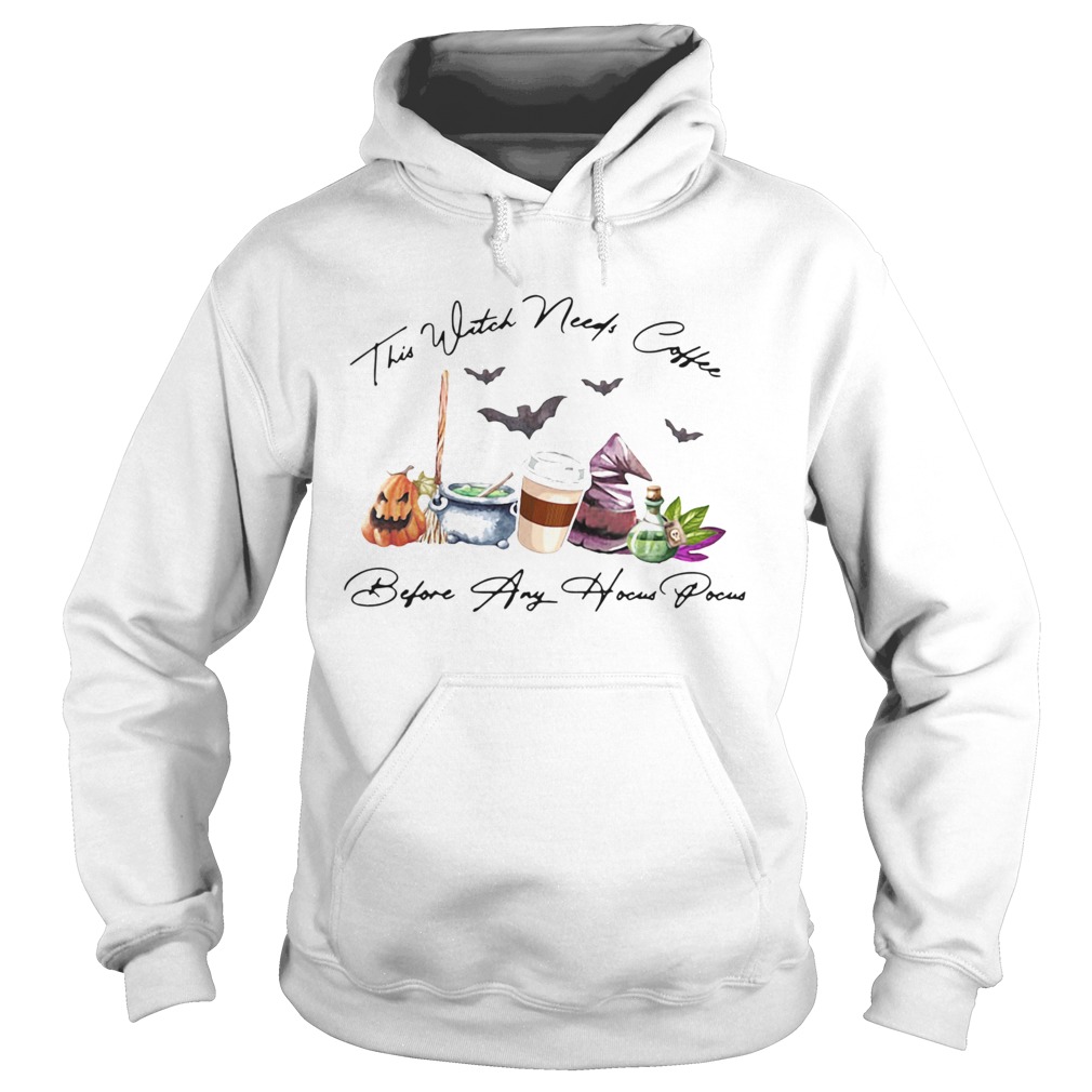 This Witch Needs Coffee Before Any Hocus Pocus  Hoodie