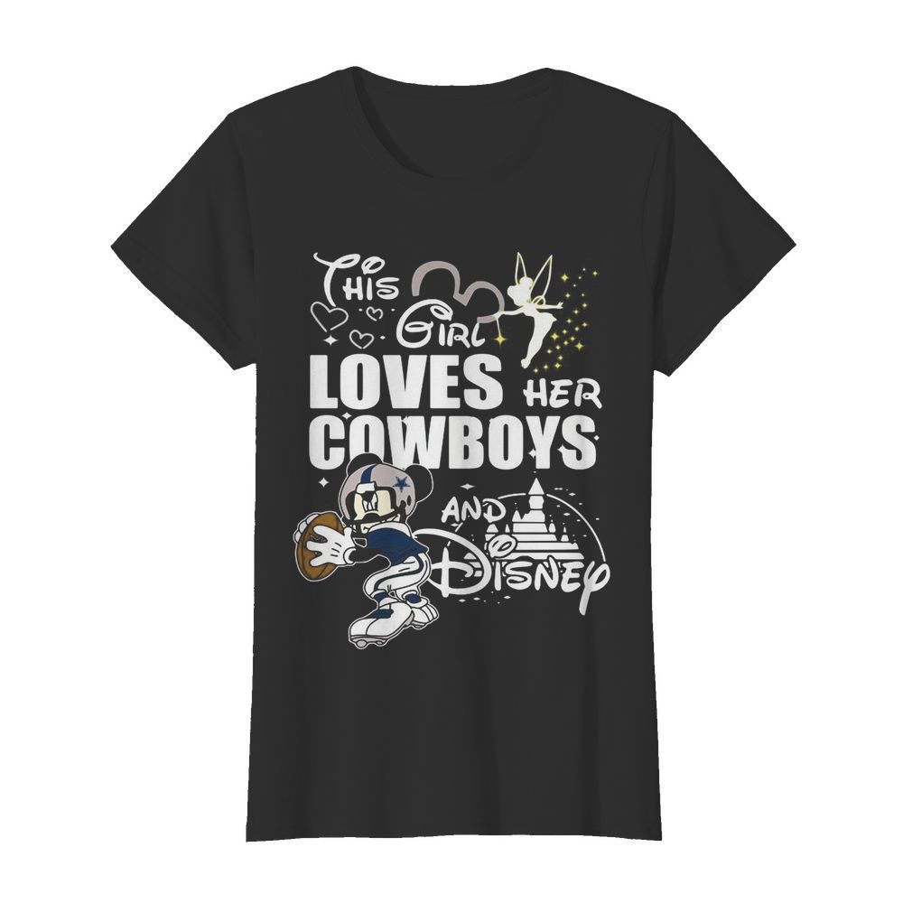 This girl loves her cowboys and disney  Classic Women's T-shirt